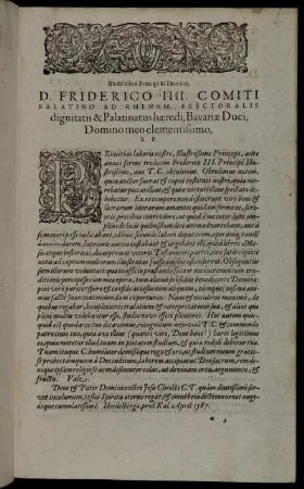 Illustrissimo Principi & Domini D. Friderico IIII. Comiti Palatino [...]