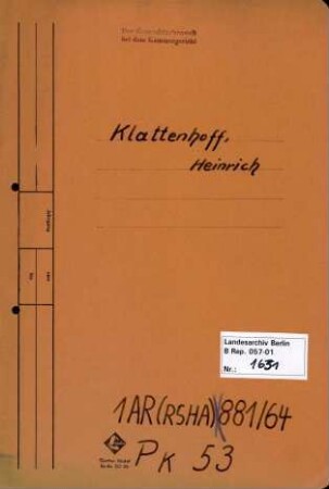 Personenheft Heinrich Klattenhoff (*12.05.1907), SS-Hauptsturmführer