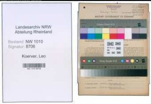 Entnazifizierung Leo Koerver , geb. 26.08.1907 (Techn.Angestellter)