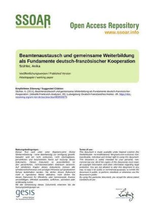 Beamtenaustausch und gemeinsame Weiterbildung als Fundamente deutsch-französischer Kooperation