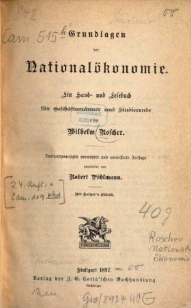 Grundlagen der Nationalökonomie : ein Hand- und Lesebuch für Geschäftsmänner und Studierende