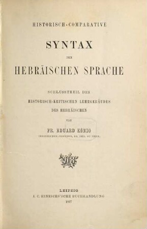 Historisch-kritisches Lehrgebäude der hebräischen Sprache : mit steter Beziehung auf Qimchi und die anderen Auctoritäten, 2,2. Historisch-comparative Syntax der hebräischen Sprache