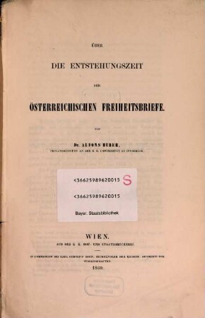 Über die Entstehungszeit der österreichischen Freiheitsbriefe
