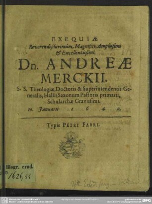 Exequiae Andreae Merckii, Hallis Saxon. Pastoris