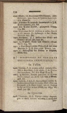 9.) Scriptores De Veritate Religionis Christianae.