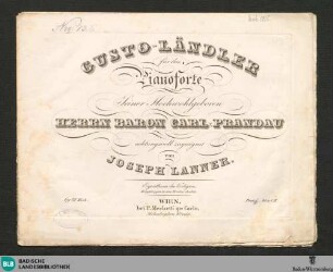 Gusto-Ländler : für das Pianoforte; 69stes Werk