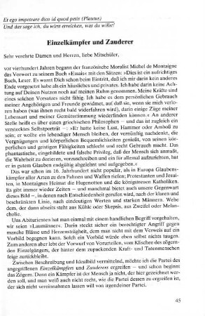Einzelkämpfer und Zauderer