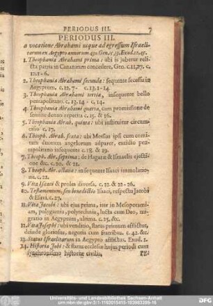 Periodus III. a vocatione Abrahami usque ad egressum Israelitarum ex Aegypto annorm 430. Gen. 15, 13. Exod. 12, 45.