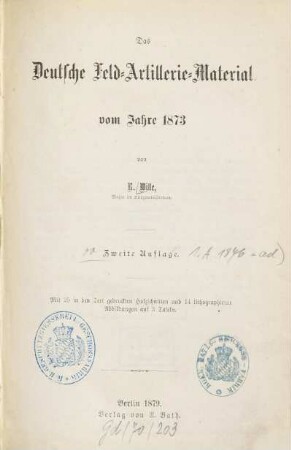 Das deutsche Feld-Artillerie-Material vom Jahre 1873