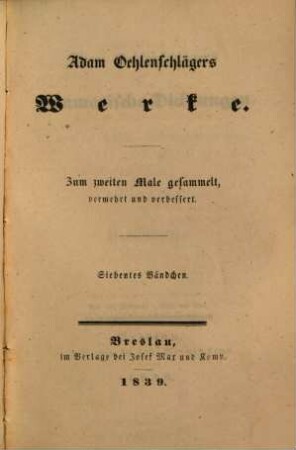 Adam Oehlenschlägers dramatische Dichtungen, 5. Axel und Walburg. Erich und Abel