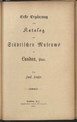 Erg. 1.: Katalog des Städtischen Museums in Landau in der Pfalz