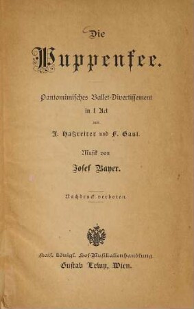 Die Puppenfee : pantomimisches Ballet-Divertissement in 1 Act