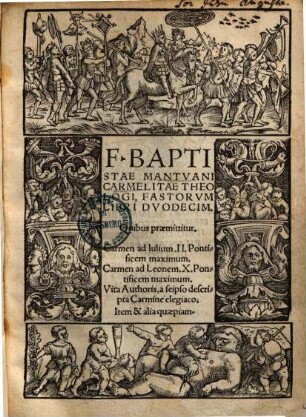 F. Baptistae Mantvani Carmelitae Theologi Fastorvm Libri Dvodecim
