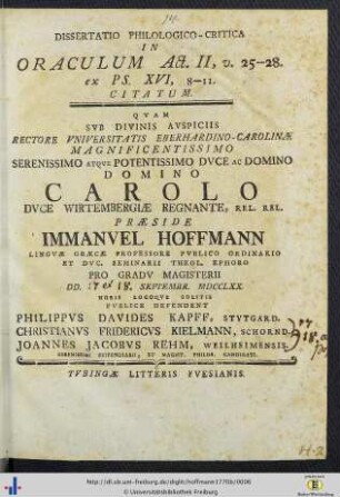 Dissertatio Philologico-Critica In Oraculum Act. 2,25 - 28. ex Ps. XVI, 8 - 11. Citatum