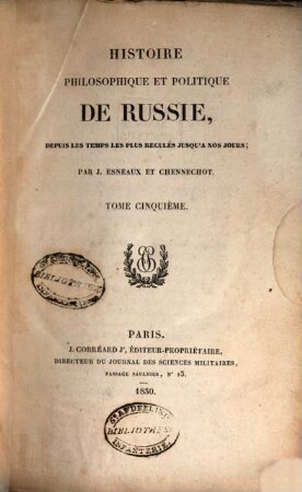 Histoire philosophique et politique de Russie : depuis les temps les plus reculés, jusqu'à nos jours, 5