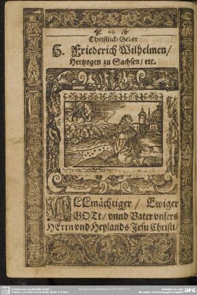 Christlich Gebet H. Friedrich Wilhelmen, Hertzogen zu Sachsen, etc.
