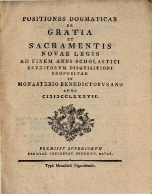 Positiones dogmaticae de gratia et sacramentis Novae Legis