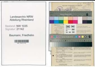 Entnazifizierung Friedhelm Baumann , geb. 13.06.1896 (Steiger)