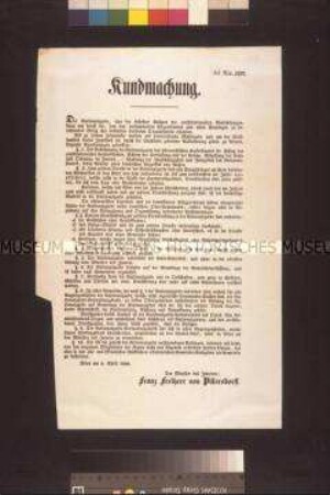 Maueranschlag: Bekanntmachung des Ministers des Innern von Pillersdorf über die Organisation der Nationalgarde; Wien, 8. April 1848