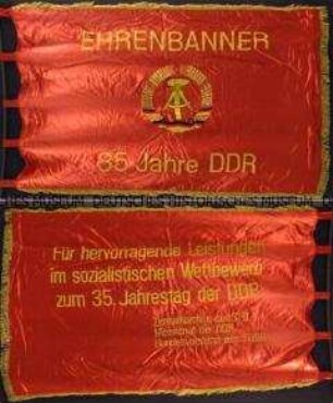 Ehrenbanner anlässlich des 35. Jahrestages der DDR