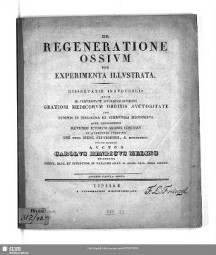 De Regeneratione Ossivm Per Experimenta Illustrata : Dissertatio Inauguralis ... ; accedit tabula aenea