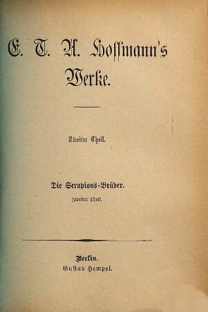 E. T. A. Hoffmann's Werke : Nebst biograph. Nachrichten über d. Verfasser, 2,2