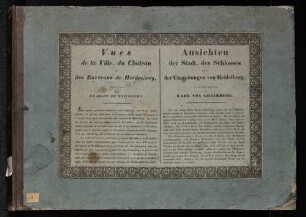 Ansichten der Stadt, des Schlosses und der Umgebungen von Heidelberg, Titelblatt
