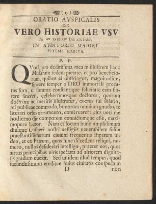 Oratio Auspicalis De Vero Historiae Usu A. M D CC XIV Die XIX Febr. In Auditorio Maiori Vitemb. Habita