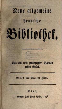 Neue allgemeine deutsche Bibliothek, 21. 1796