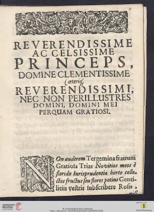 Reverendissime ac celsissime princeps, Domine clementissime [...]