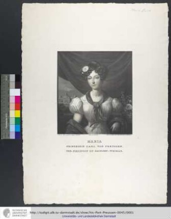 Maria : Prinzessin Carl Von Preussen, Geb. Herzogin Zu Sachsen-Weimar