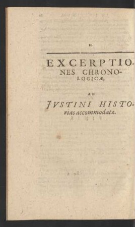 Excerptiones Chronologicae, Ad Jvstini Historias accommodatae.