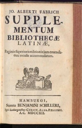 Jo. Alberti Fabricii Supplementum Bibliothecae Latinae