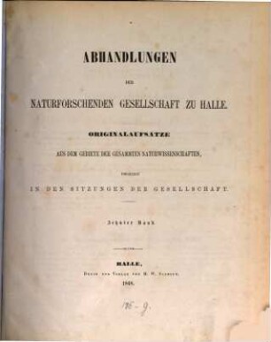 Abhandlungen der Naturforschenden Gesellschaft zu Halle. 10. 1868