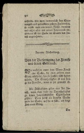 Zweyte Abtheilung. Von der Verfertigung der Firnisse und deren Gebrauch.