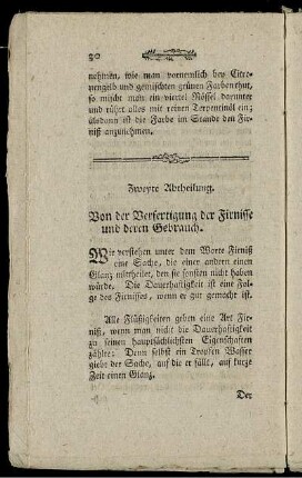 Zweyte Abtheilung. Von der Verfertigung der Firnisse und deren Gebrauch.