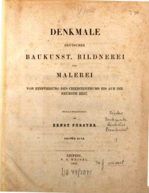 Denkmale deutscher Baukunst, Bildnerei und Malerei von Einführung des Christenthums bis auf die neueste Zeit, 1