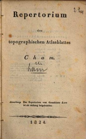 Repertorium des topographischen Atlasblattes Cham