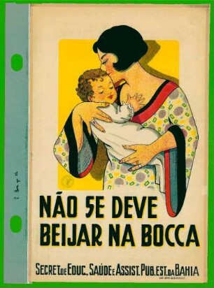 Não se deve beijar na bocca