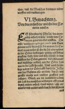 VI. Betrachtung. Von den ursachen/ welche den Cometen wircken.