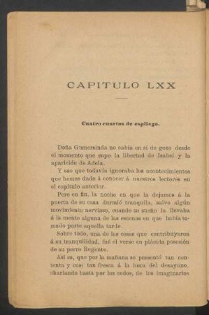 Capítulo LXX - Cuatro cuartos de espliego.