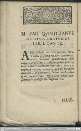 M. Fab. Quintilianus Institut. Oratoriar. Lib. I. Cap. IX.