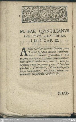 M. Fab. Quintilianus Institut. Oratoriar. Lib. I. Cap. IX.