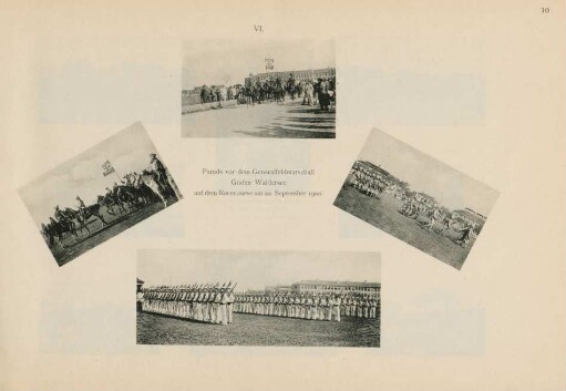 VI. Parade vor dem Generalfeldmarschall Grafen Waldersee auf dem Racecourse am 22. September 1900
