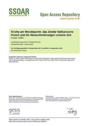 Kirche am Wendepunkt: das Zweite Vatikanische Konzil und die Herausforderungen unserer Zeit