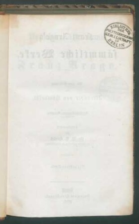 Franz Arago's sämmtliche Werke... 13. Bd, 3: Arago, Franz: Populäre Astronomie / von Franz Arago. - (Nach der von I.A. Barral besorgten französischen Ausgabe).