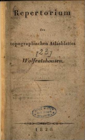 Repertorium des topographischen Atlasblattes Wolfratshausen