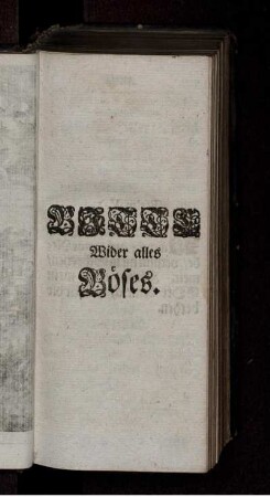 Bitte Wider alles Böses