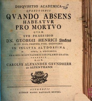 Disquisitio academica quaestionis Quando absens habeatur pro mortuo