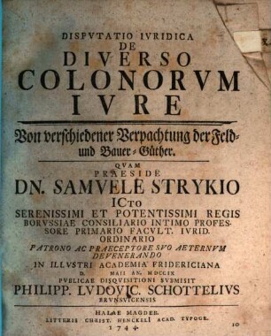 Dispvtatio Ivridica De Diverso Colonorvm Ivre : Von verschiedener Verpachtung der Feld- und Bauer-Güther